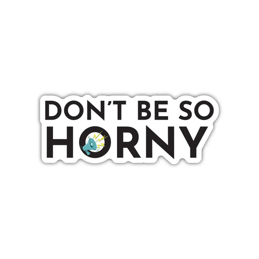 Don't Be So Horny Bike Stickers