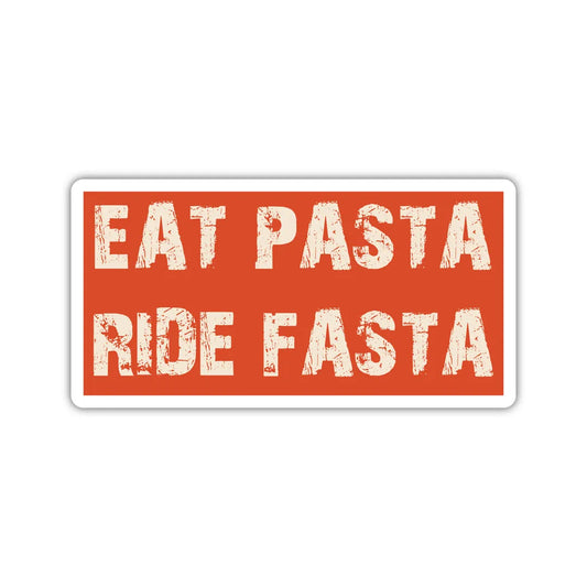 Eat Pasta Ride Fasta Bike Sticker