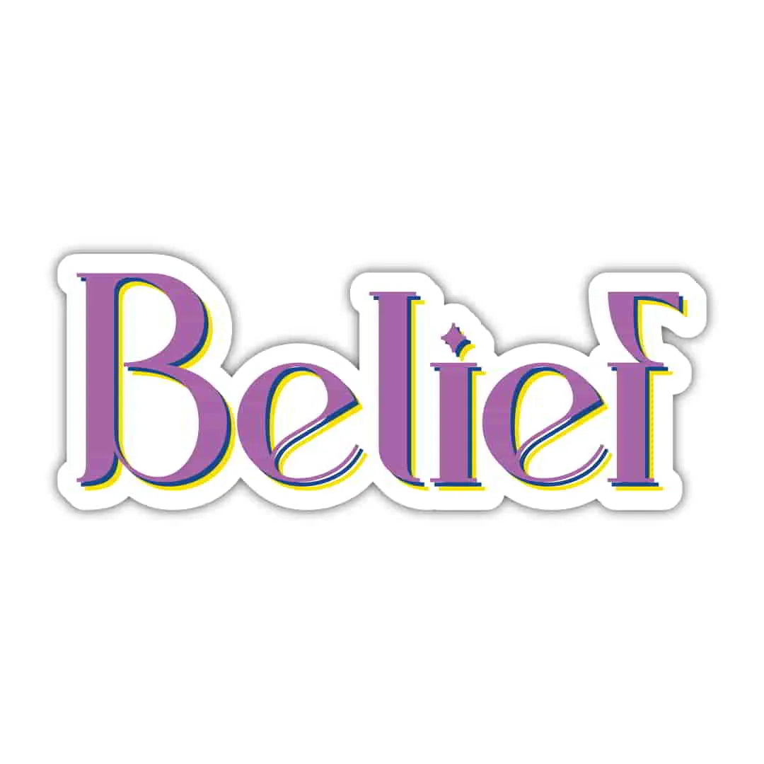 Belief Laptop Sticker