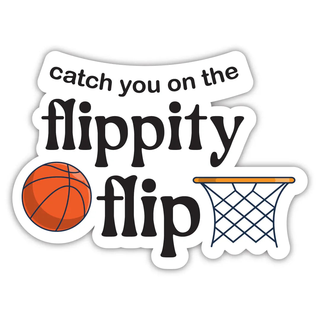 Catch You On The Flippity Flip Laptop Sticker