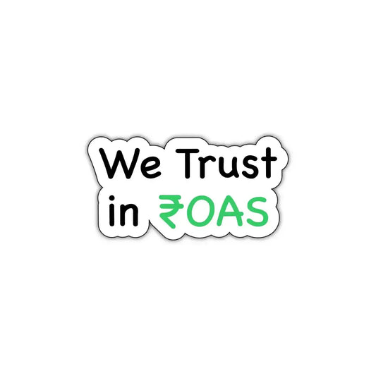 We Trust in ROAS Laptop Sticker
