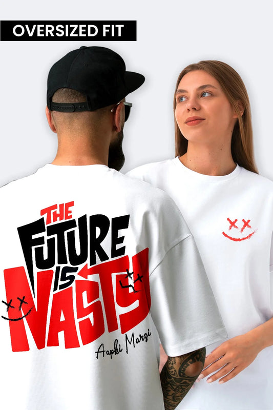 The Future Is Nasty